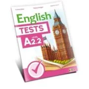 English Tests. Level A2. 2 (clasa a 6-a)