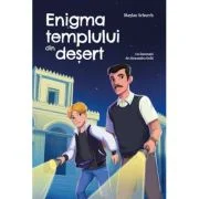 Enigma templului din desert - Maylan Schurch