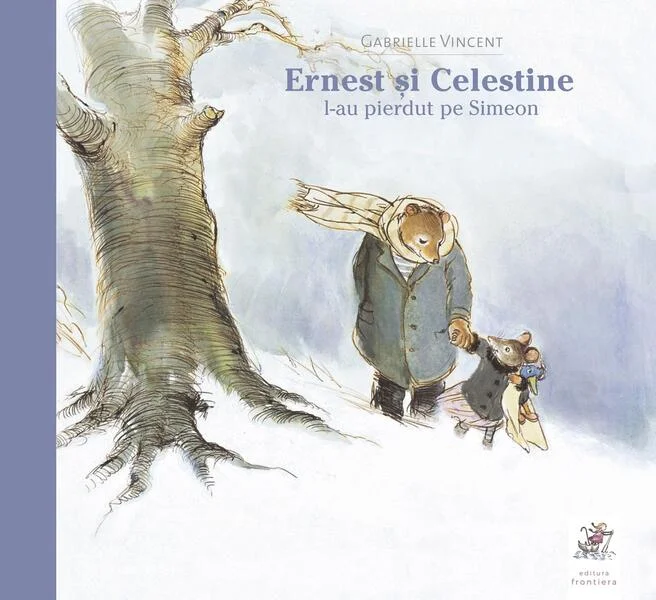 Ernest și Celestine l-au pierdut pe Simeon - Hardcover - Gabrielle Vincent - Frontiera