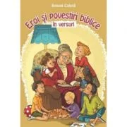 Eroi si povestiri biblice in versuri - Benoni Catana