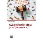 Etica farmaceutica, in limba maghiara - Varga Erzsébet
