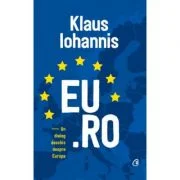 EU. RO - Un dialog deschis despre Europa - Klaus Iohannis