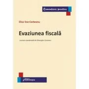 Evaziunea fiscala - Eliza Ene-Corbeanu