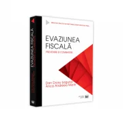 Evaziunea fiscala. Prevenire si combatere - Dan Drosu Saguna, Anca Andreea Marin