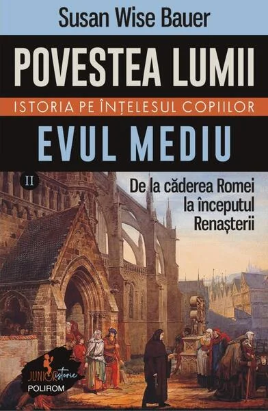 Evul Mediu (Vol. 2) - Paperback brosat - Susan Wise Bauer - Polirom