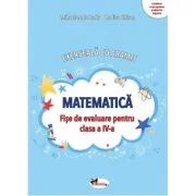 Exerseaza cu Aramis. Matematica. Fise de evaluare pentru clasa a 4-a - Mihaela-Ada Radu