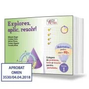 Explorez, aplic, rezolv! Culegere de probleme, teste și resurse pentru portofoliu, clasa a 6-a, partea 1 - Mihaela Singer