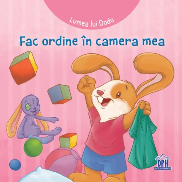 Fac ordine în camera mea - Board book - Cecile Marbehant - Didactica Publishing House