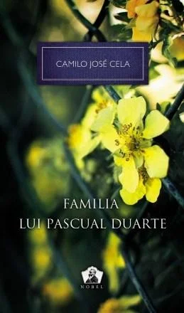 Familia lui Pascual Duarte  | Camilo Jose Cela