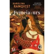 Femeia-urs - Karolina Ramqvist