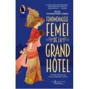 Fenomenalele femei de la Grand Hotel - Ruth Kvarnstrom-Jones