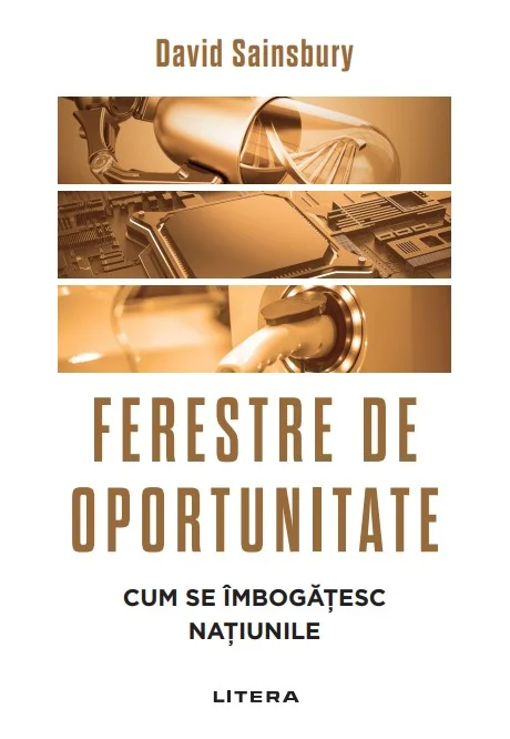 Ferestre de oportunitate. Cum se imbogatesc natiunile