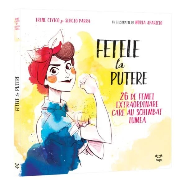 Fetele la putere (Vol. 1) - Paperback brosat - Irene Civico, Sergio Parra - Epica Publishing