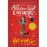 Fetita care a salvat Craciunul - Matt Haig