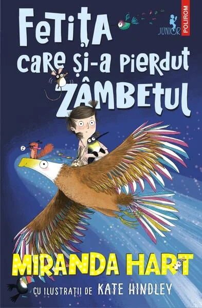 Fetița care și-a pierdut zâmbetul - Paperback brosat - Miranda Hart - Polirom