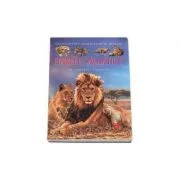 Fiarele Salbatice pe intelesul copiilor - Enciclopedia animalelor in imagini - Editie Cartonata - Emilie Beaumont