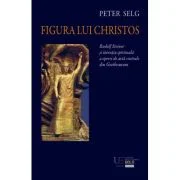 Figura lui Christos - Peter Selg
