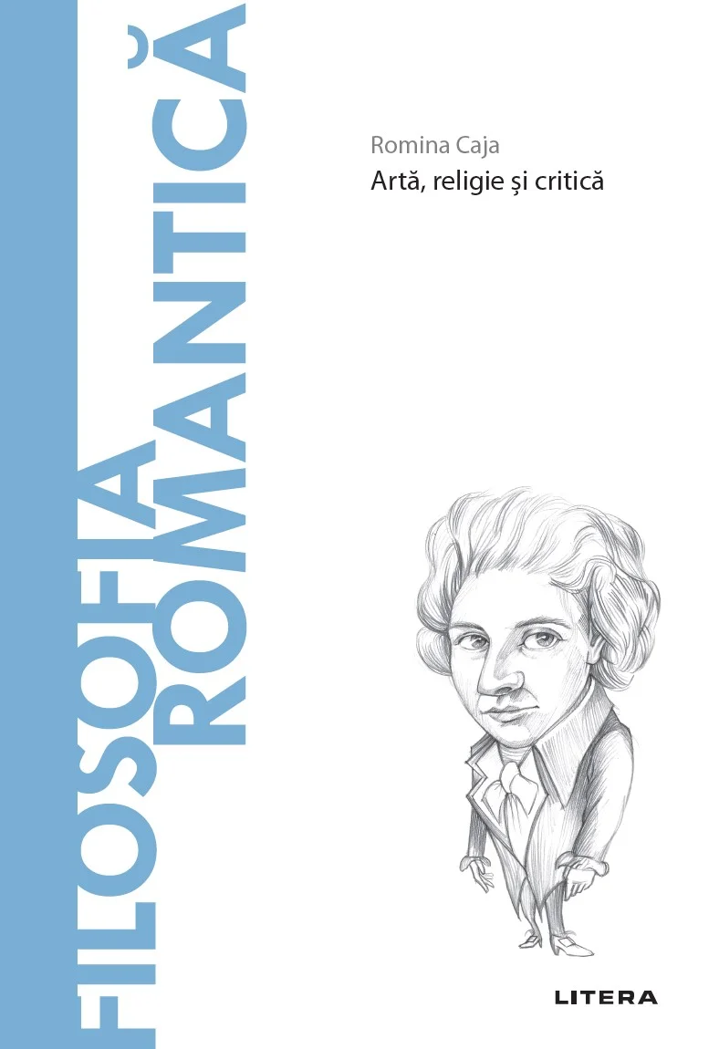 Filosofia romantica. Volumul 59. Descopera Filosofia