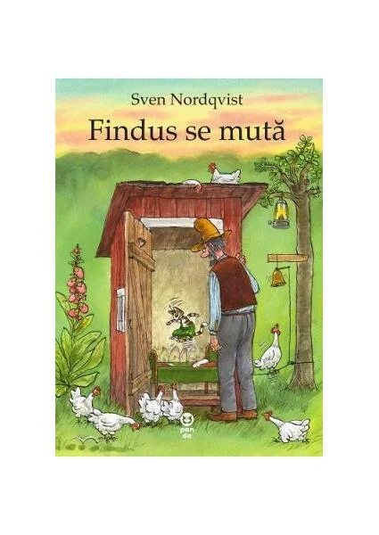 Findus se mută - Paperback - Sven Nordqvist - Pandora M