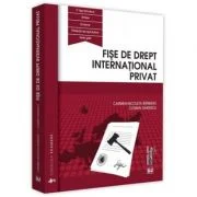 Fise de drept international privat - Carmen Nicoleta Barbieru, Cosmin Dariescu