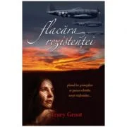 Flacara rezistentei - Tracy Groot
