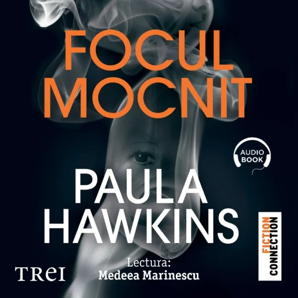 Focul mocnit - Audiobook - Paula Hawkins