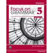 Focus on Grammar 5 Workbook, 4th Edition