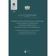 Forme de organizare si functionare a monahismului ortodox - George Grigorita