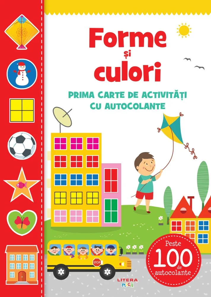Forme si culori. Prima carte de activitati cu autocolante