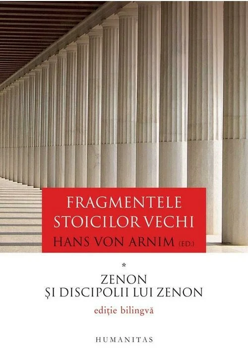 Fragmentele stoicilor vechi vol. I