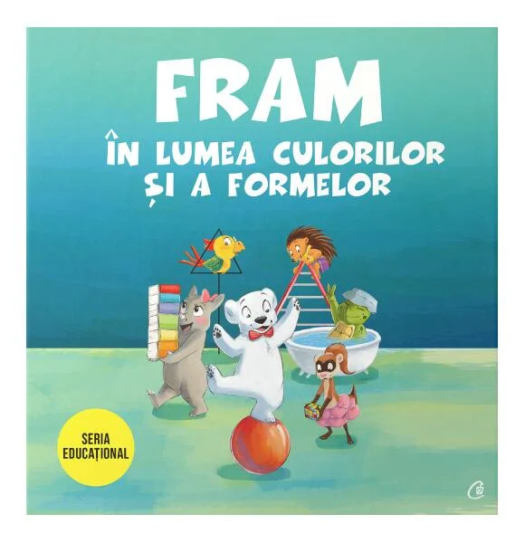 Fram în lumea culorilor și a formelor - Paperback brosat - Anca Stănescu, Iulia Burtea - Curtea Veche