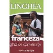 Franceza. Ghid de conversatie
