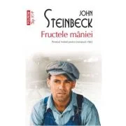 Fructele maniei (editie de buzunar) - John Steinbeck