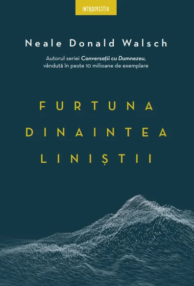 Furtuna dinaintea liniștii