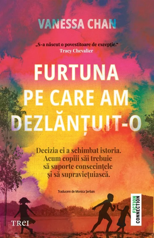 Furtuna pe care am dezlănțuit-o - Vanessa Chan