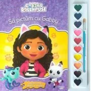 Gabby's Dollhouse. Sa pictam cu Gabby. Carte de colorat cu pensula si acuarele