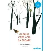 Gainusa care voia sa zboare. Paperback - Sun-mi Hwang