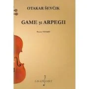 Game si arpegii pentru vioara - Otakar Sevcik
