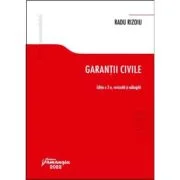 Garantii civile. Editia a 2-a - Radu Rizoiu