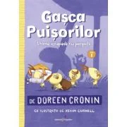Gasca Puisorilor. Volumul 1. Prima escapada cu peripetii - Doreen Cronin