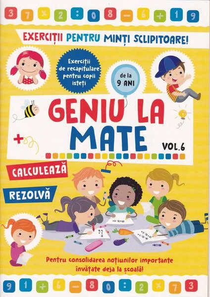 Geniu la mate – rezolvă, calculează, tabla înmulțirii și geometria (Vol. 6) - Paperback - Alias Publishing