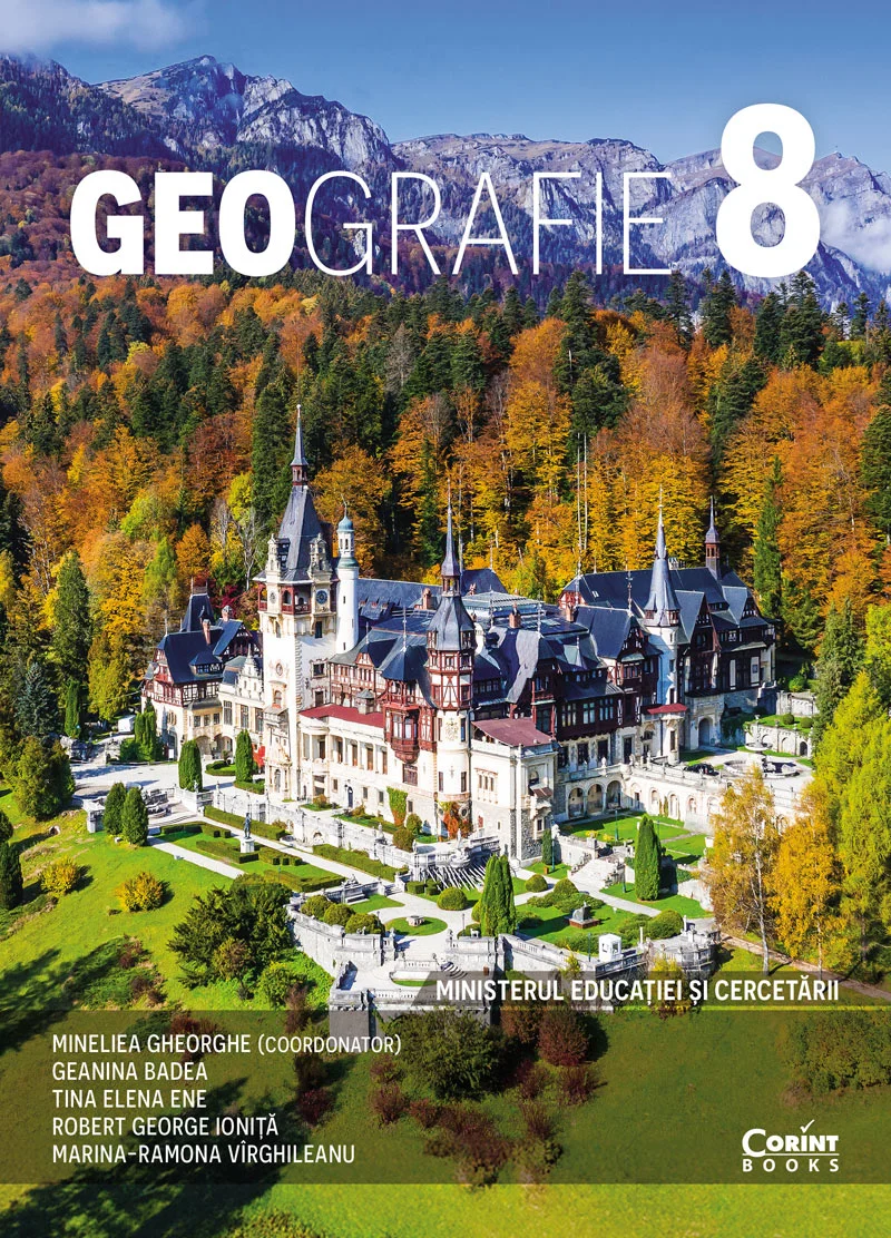 Geografie. Manual pentru clasa a VIII-a, Mineliea Gheorghe