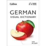 German Visual Dictionary. A photo guide to everyday words and phrases in German
