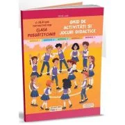 Ghid de activitati si jocuri didactice clasa pregatitoare