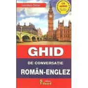 Ghid de conversatie roman-englez cu CD - Loredana Stefan