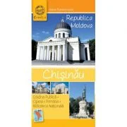 Ghid turistic de buzunar. Chisinau - Adina Baranovski