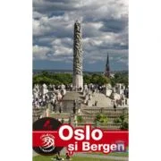 Ghid turistic OSLO si BERGEN - Florin Andreescu, Mariana Pascaru