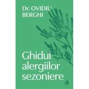Ghidul alergiilor sezoniere - Dr. Ovidiu Berghi