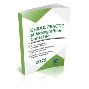 Ghidul Practic al Monografiilor Contabile 2025 - Anca Ardelean
