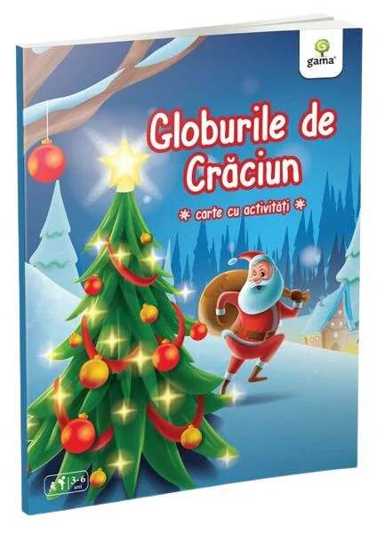Globurile de Crăciun - Paperback brosat - Gama